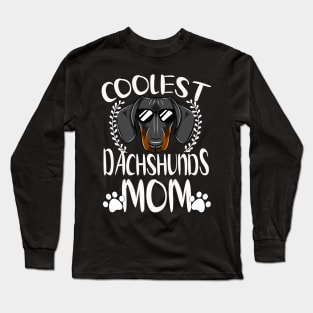 Glasses Coolest Dachshunds Dog Mom Long Sleeve T-Shirt